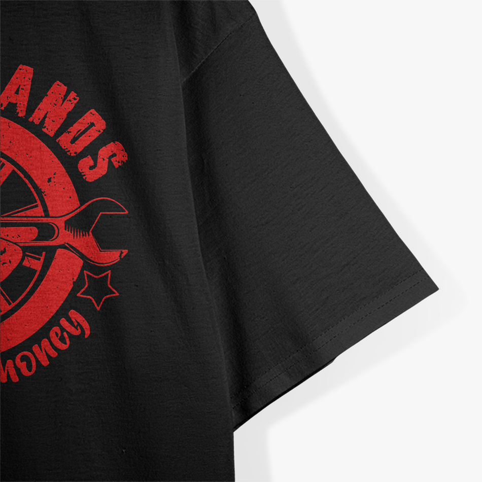 Dirty Hands Make Clean Money T-Shirt