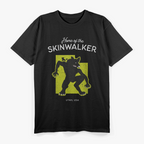 Skinwalker Territory, Dare to Explore the Unknown T-Shirt