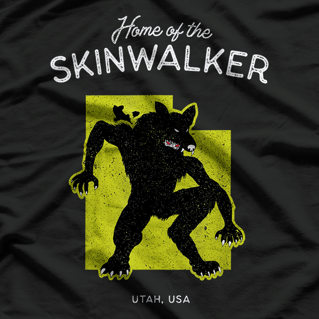 Skinwalker Territory, Dare to Explore the Unknown T-Shirt