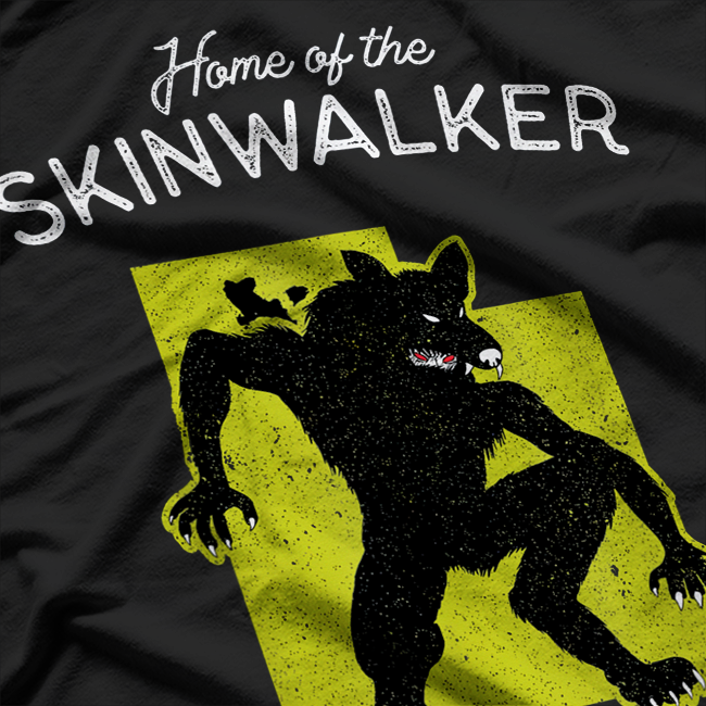 Skinwalker Territory, Dare to Explore the Unknown T-Shirt