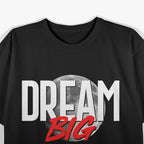 Dream Big Inspire Your Journey T-Shirt
