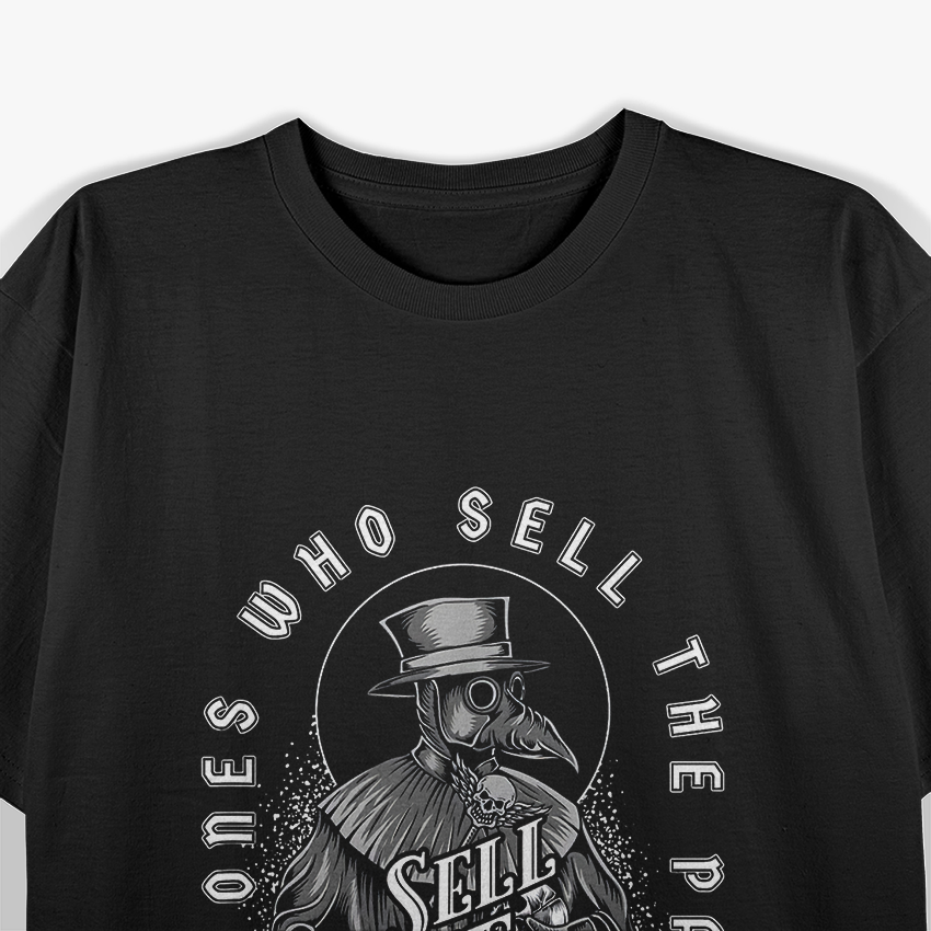 Plague Doctor - Sell the Panic, Sell the Cure T-Shirt