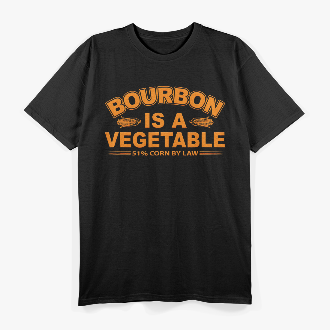 Bourbon Is A Vegetable – Funny Drinking T-Shirt
