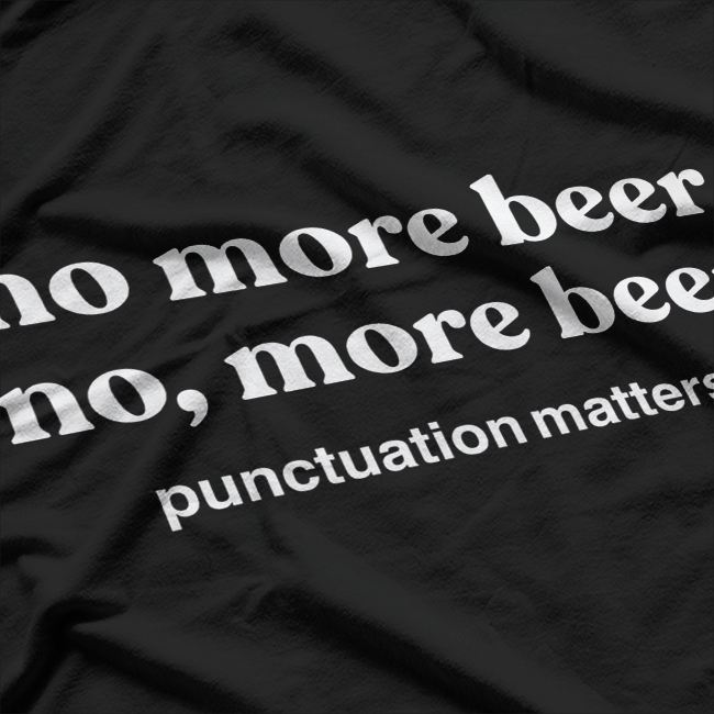 Beer Is Not The Answer, It’s The Question! “Yes” Is The Answer T-Shirt