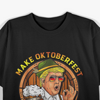 Make Oktoberfest Great Again - Funny Beer T-Shirt