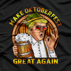 Make Oktoberfest Great Again - Funny Beer T-Shirt