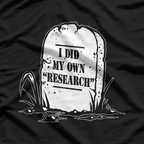 I Did My Own Research - Funny Retro Gravestone Thanks Science T-Shirt