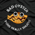 Bad Oyster Seafood Lovers Humor T-Shirt