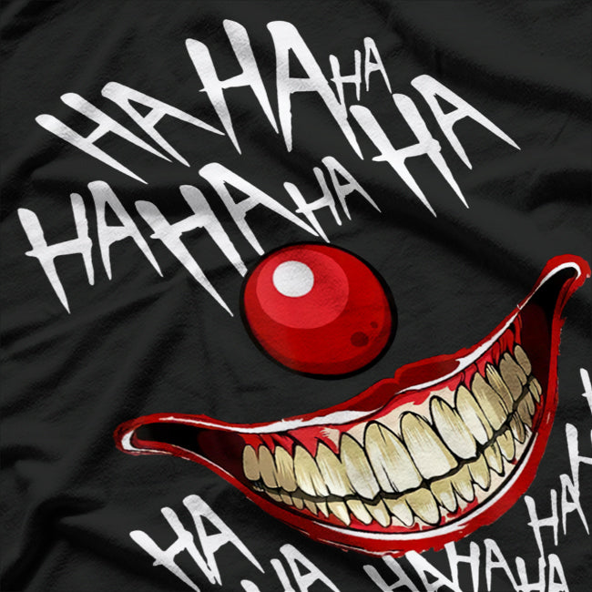 Haha Creepy Laugh – Halloween Evil Killer Scary Clown T-Shirt
