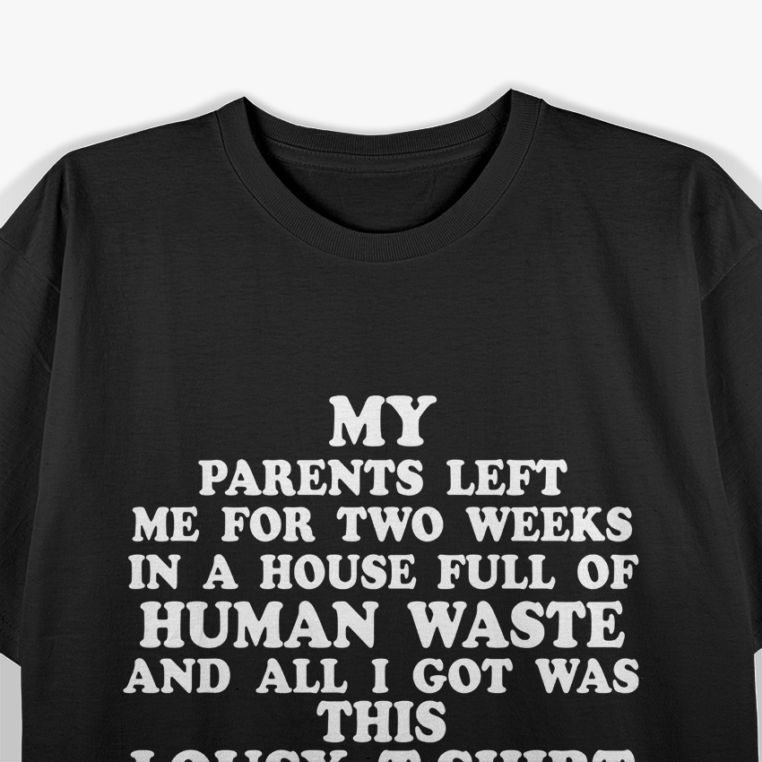 Abandoned Chaos Dark Humor Graphic T-Shirt