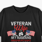 Veteran Wife USA Veterans Day US Army Veteran Mother's Day T-Shirt