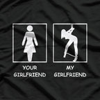 Your Girlfriend vs My Girlfriend Funny Comparison Meme Relationship T-Shirt