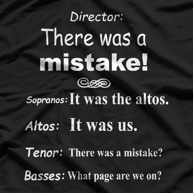 Funny Choir Director Music Soprano Alto Tenor Bass T-Shirt