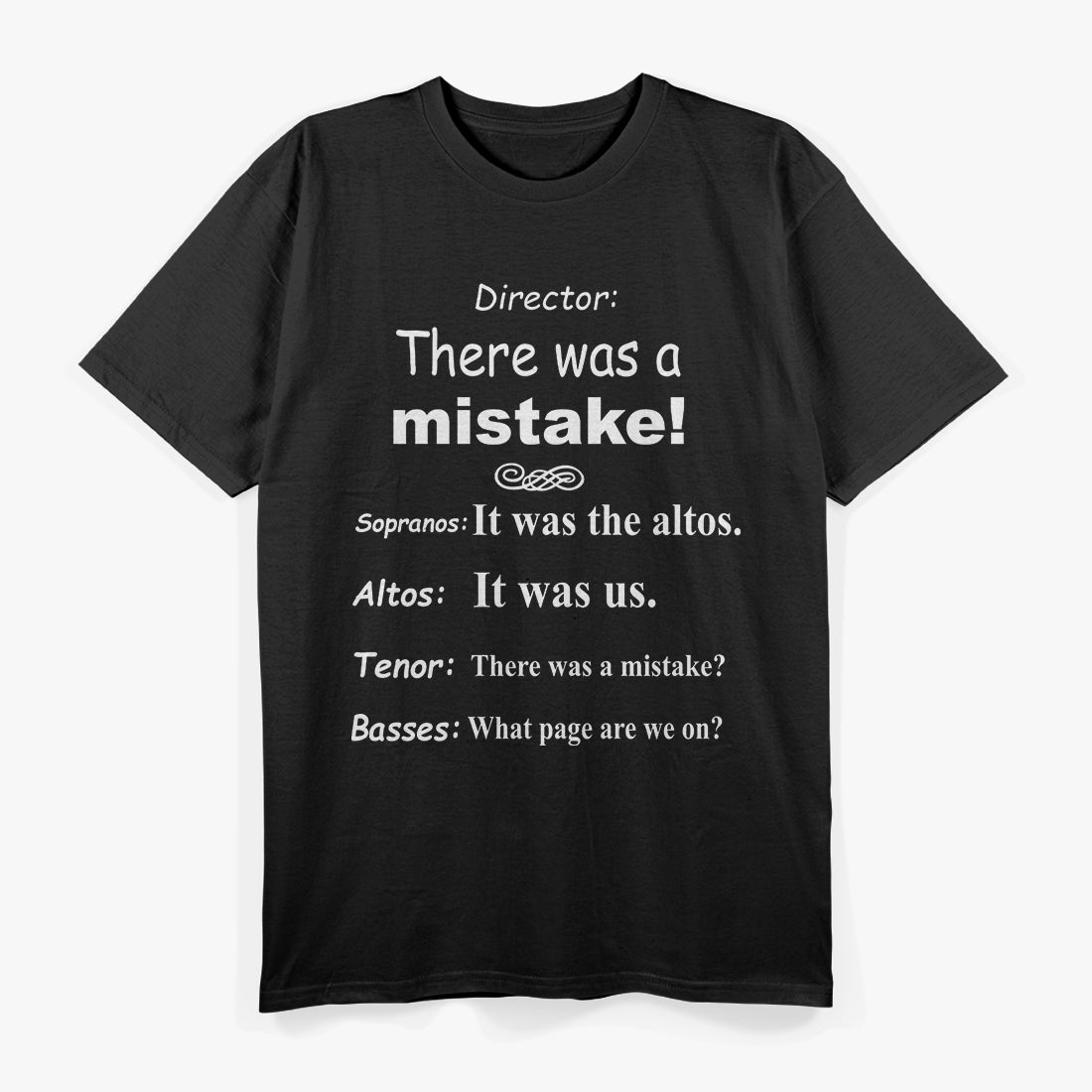 Funny Choir Director Music Soprano Alto Tenor Bass T-Shirt