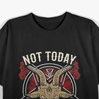 Not Today, Jesus: Funny Irreverent T-Shirt