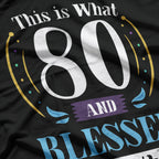 Celebrating 80 Years - Birthday Humor T-Shirt