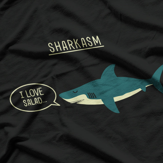 Sharkasm Funny Sarcasm Shark Ocean Lover Humor Gift Meme T-Shirt