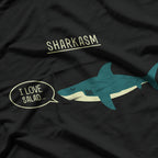 Sharkasm Funny Sarcasm Shark Ocean Lover Humor Gift Meme T-Shirt