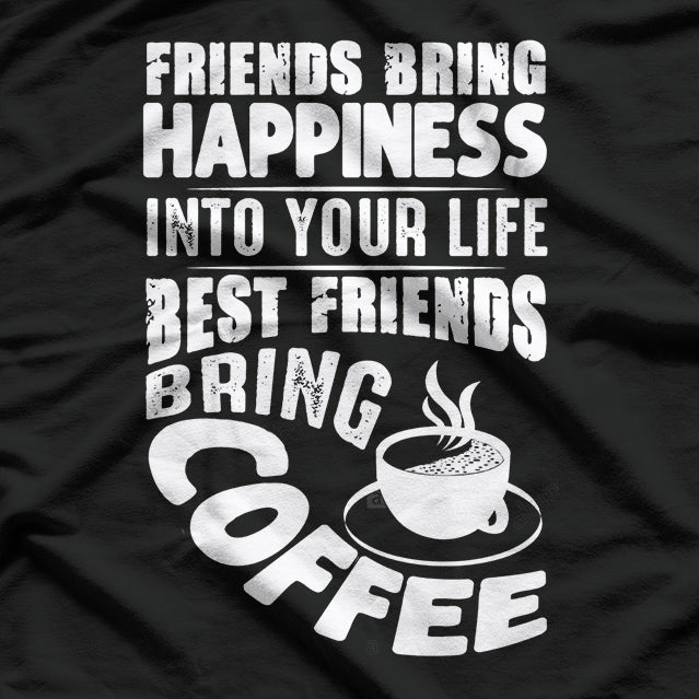 Friends and Coffee - Funny Coffee Lovers Retro T-Shirt