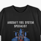 Aircraft Fuel System Specialist Airplane Mechanic T-Shirt