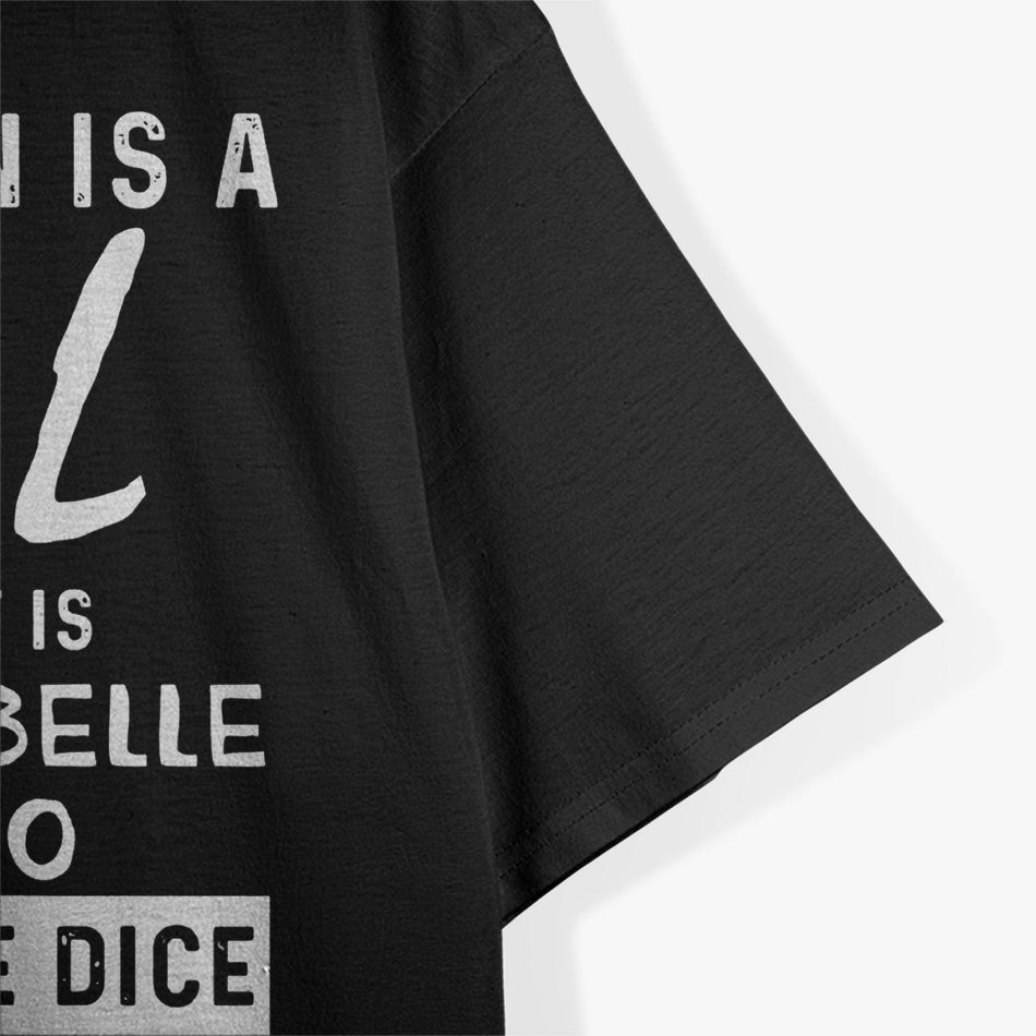 Every Woman Is a Doll: Barbie or Annabelle? T-Shirt