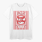 Funny Fresh Popcorn Snack Lover T-Shirt