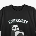 Panda Workout Routine Funny Exercise Humor T-Shirt