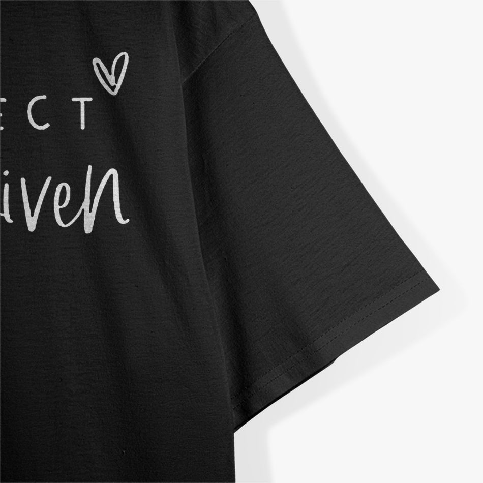 Not Perfect, Just Forgiven – Funny Christian Faith-Based T-Shirt