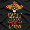 Happy Cinco de Mayo: Celebrate in Style T-Shirt