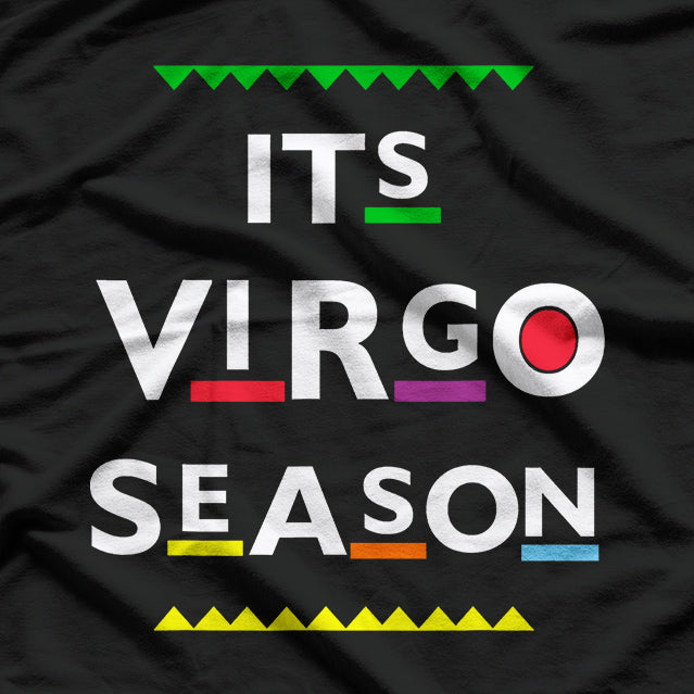 It’s Virgo Season: Perfection in Progress T-Shirt