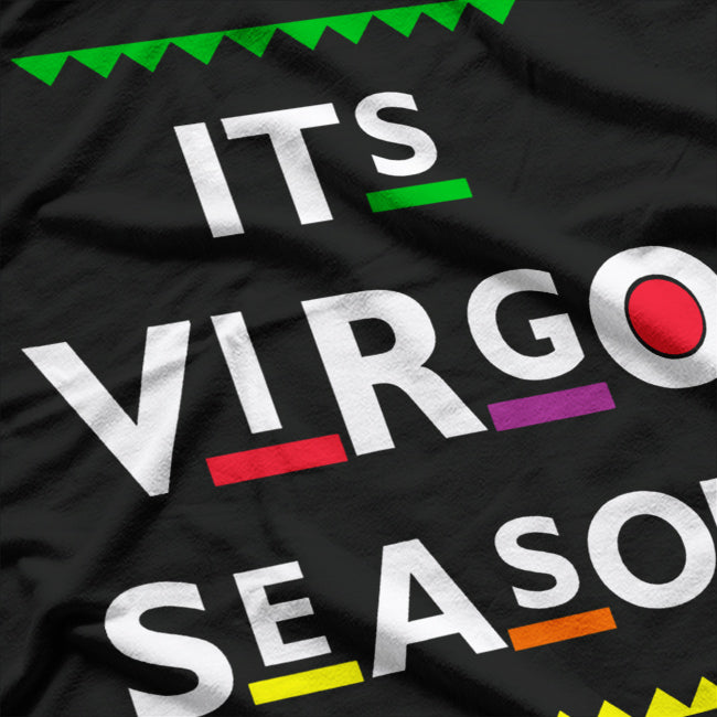 It’s Virgo Season: Perfection in Progress T-Shirt