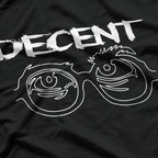 Decent Enough Funny Sarcastic Simple Statement Humor T-Shirt