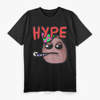 Funny Hype Cool Trendy Slang Joke Meme Humor Graphic Design T-Shirt