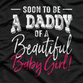 Soon to Be a Daddy: Baby on the Way T-Shirt