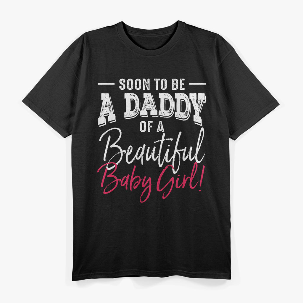 Soon to Be a Daddy: Baby on the Way T-Shirt