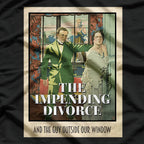 Vintage Meme – Impending Divorce Parody, Funny Dumb Joke T-Shirt