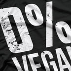 0% Vegan – Proud Carnivore Style T-Shirt