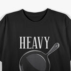 Heavy Metal Cast Iron Cookware Chef Funny Cooking T-Shirt