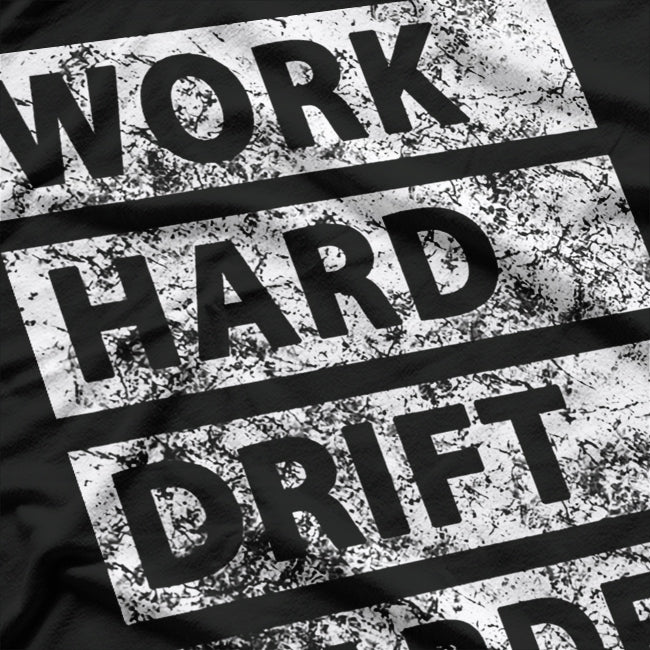 Car Drifting - Work Hard, Drift Harder T-Shirt