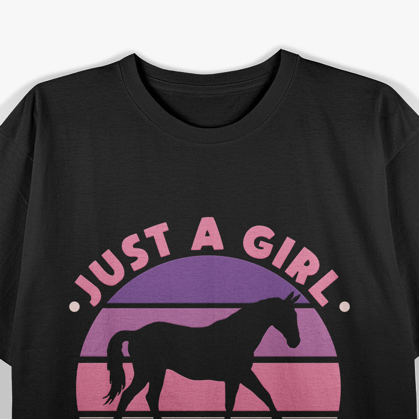 Just a Girl Who Loves Horses Horseback Riding Lover Gift T-Shirt