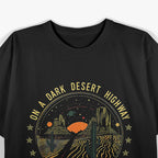 On a Dark Desert Highway, Cool Wind in My Hair – Classic Music T-Shirt