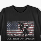 God Bless Our Hardworking Linemen T-Shirt