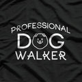 Professional Dog Walker T-Shirt