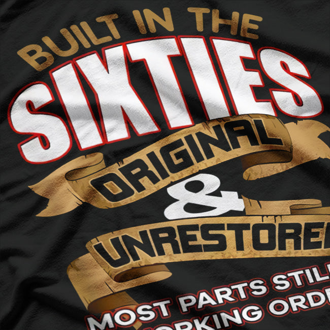 Built in the 60s – Classic Vintage T-Shirt