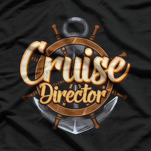 Funny I Am The Cruise T-Shirt