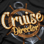 Funny I Am The Cruise T-Shirt