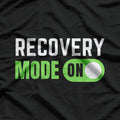 Recovery Mode On T-Shirt