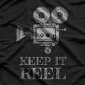 Keep It Reel T-Shirt