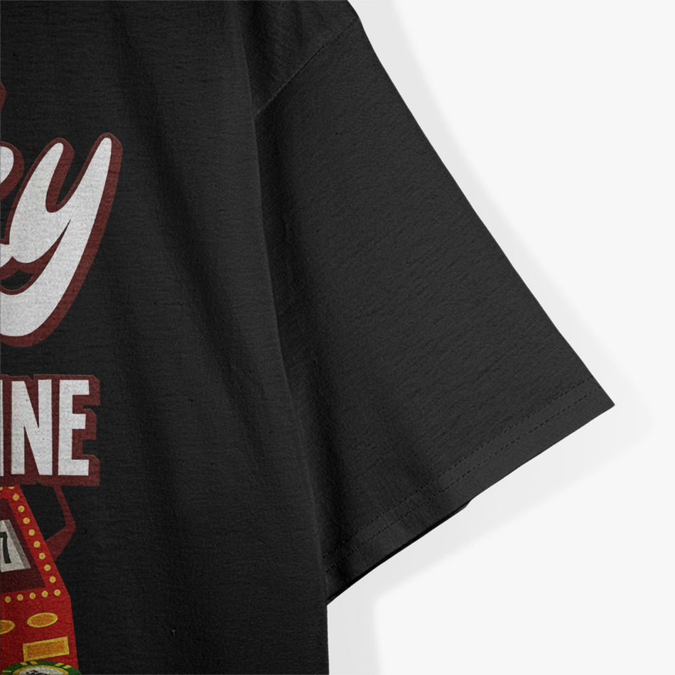 Lucky Slot Machine T-Shirt
