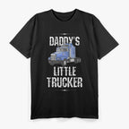 Daddy's Little Truscker T-Shirt